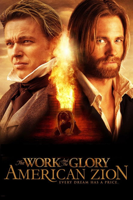 The Work and the Glory: American Zion poster