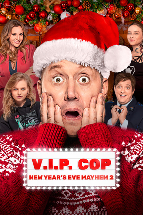 V.I.P. Cop New Year's Eve Mayhem 2 poster