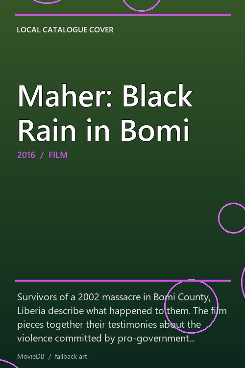 Maher: Black Rain in Bomi poster