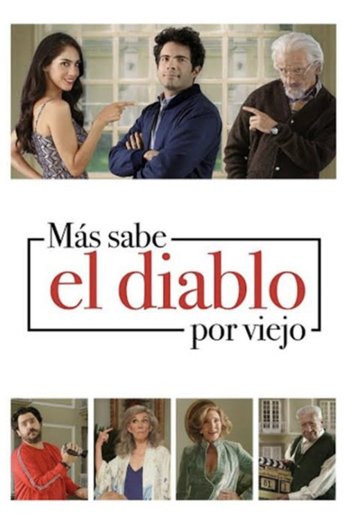 Más sabe el Diablo por viejo poster