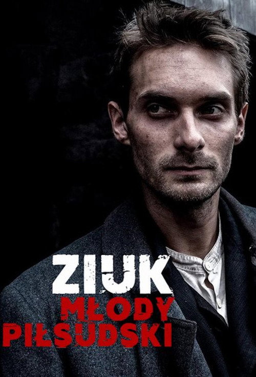 Ziuk. Young Pilsudski - Conspirators poster
