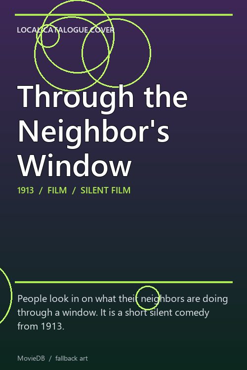 Through the Neighbor's Window poster
