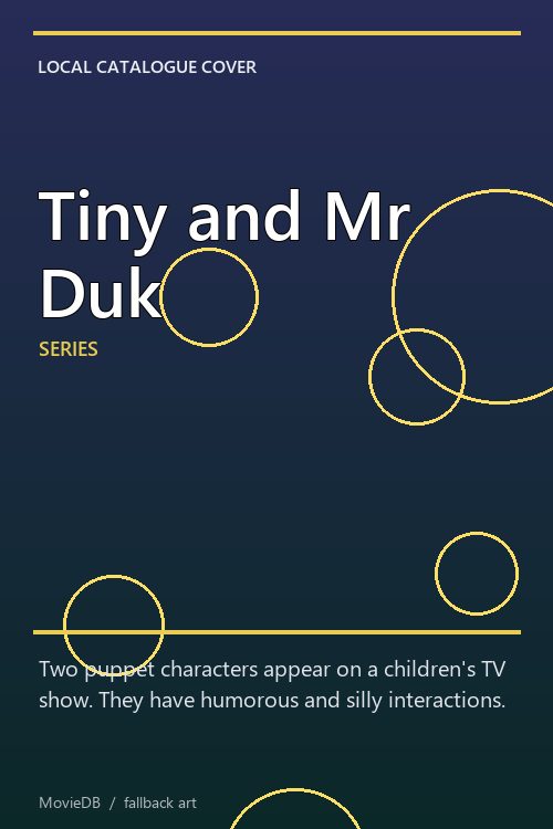 Tiny and Mr Duk poster