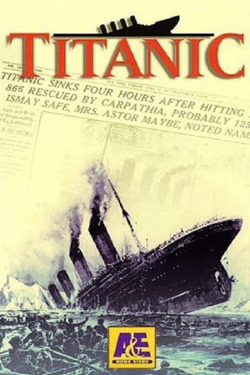 Titanic: The Complete Story poster