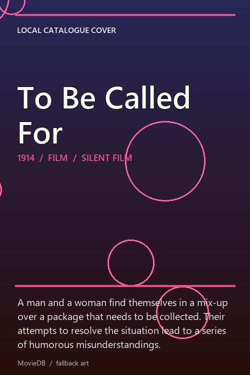 To Be Called For poster