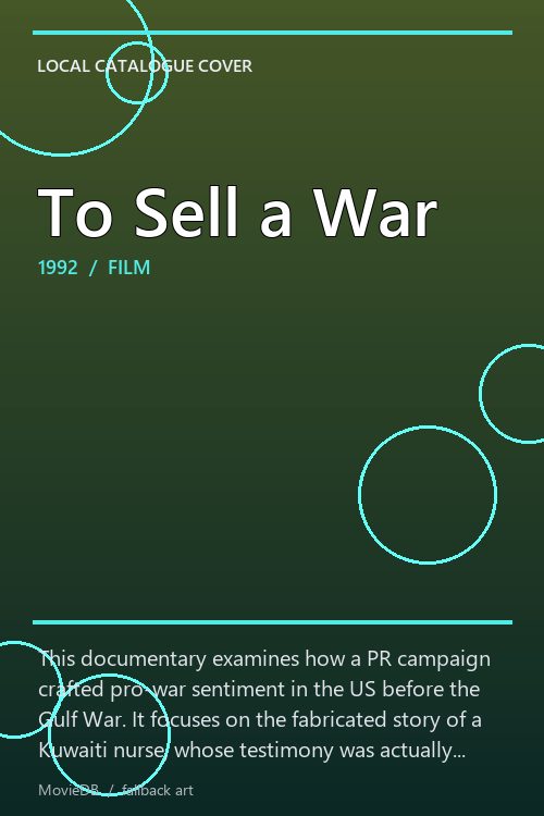 To Sell a War poster