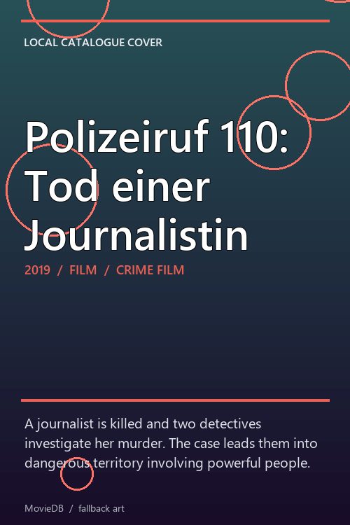 Polizeiruf 110: Tod einer Journalistin poster