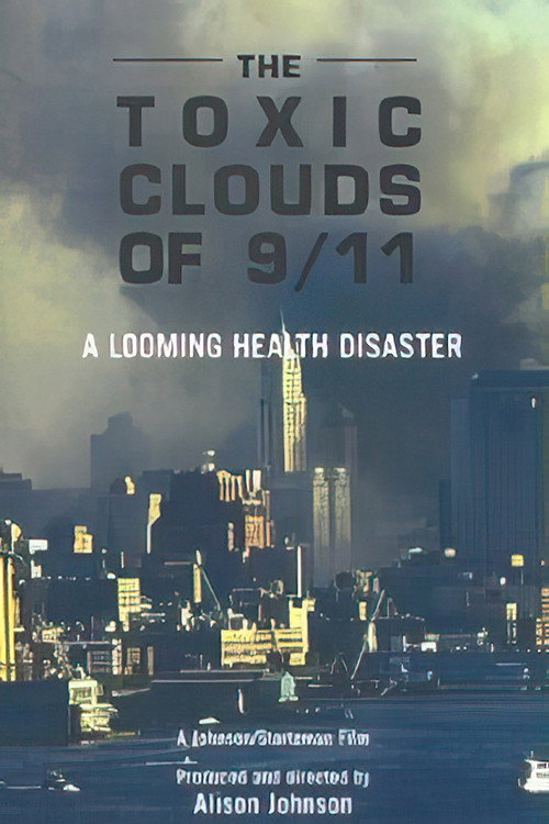 Toxic Clouds of 9/11 poster