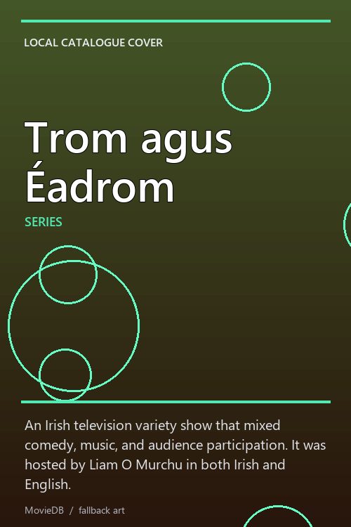 Trom agus Éadrom poster