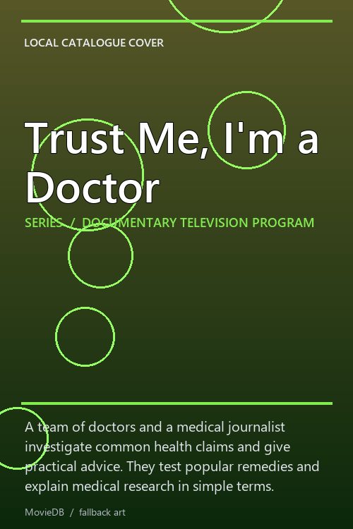 Trust Me, I'm a Doctor poster