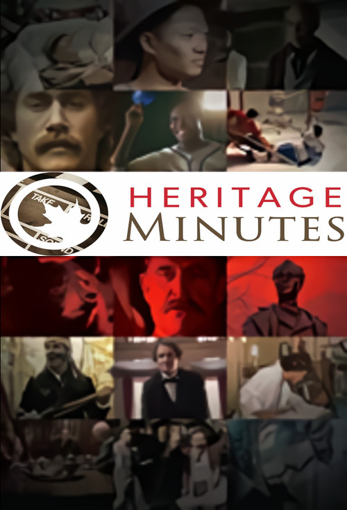 Heritage Minute poster