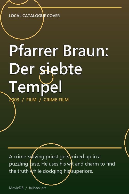 Pfarrer Braun: Der siebte Tempel poster