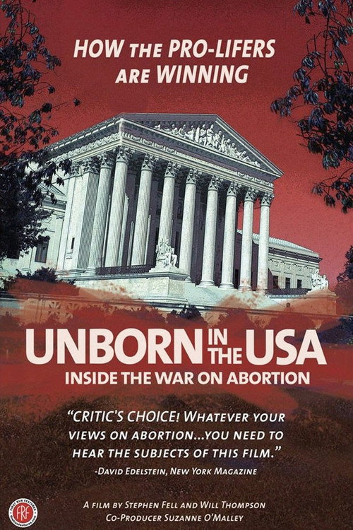 Unborn in the USA : Inside the War on Abortion poster