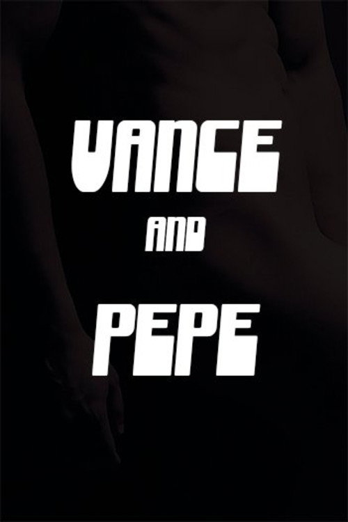 Vance and Pepe's Porn Start poster