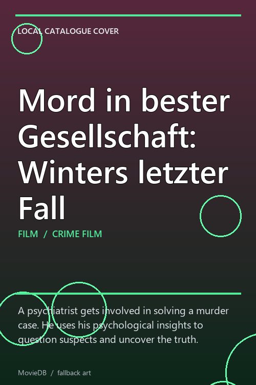 Mord in bester Gesellschaft: Winters letzter Fall poster