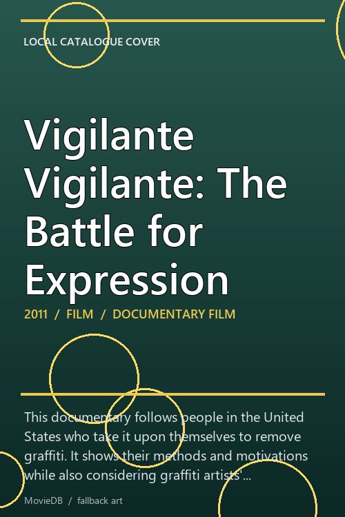 Vigilante Vigilante: The Battle for Expression poster