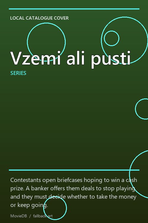 Vzemi ali pusti poster