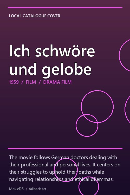 Ich schwöre und gelobe poster