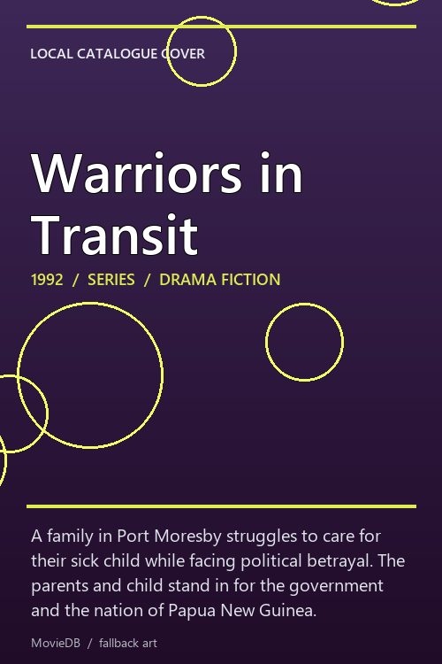 Warriors in Transit poster