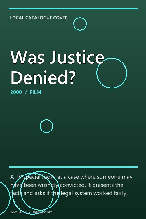 Was Justice Denied? poster
