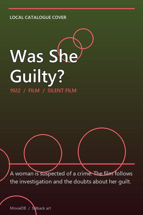 Was She Guilty? poster