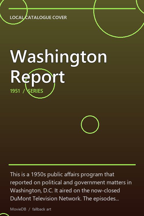 Washington Report poster