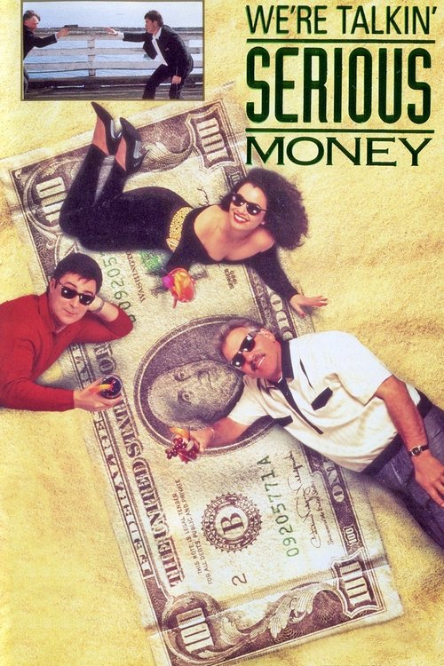 We're Talking Serious Money poster
