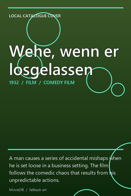 Wehe, wenn er losgelassen poster