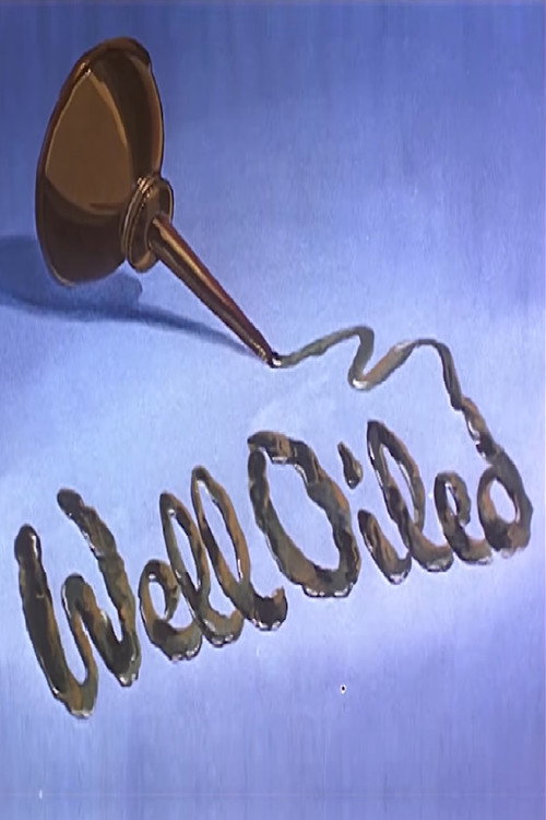 Well Oiled poster