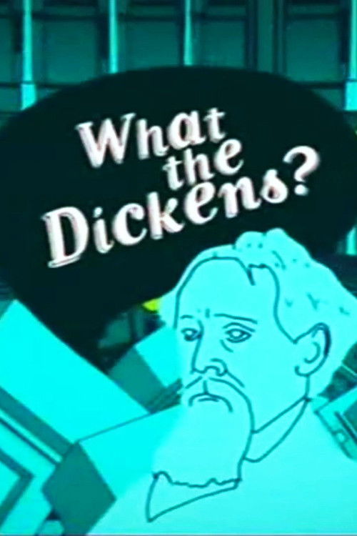 What the Dickens poster