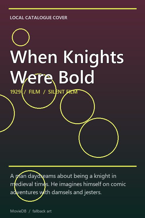 When Knights Were Bold poster