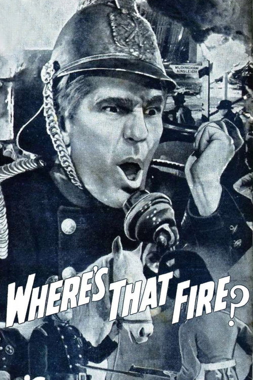 Where's That Fire? poster