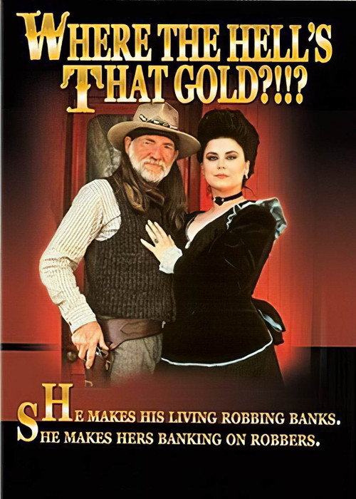 Where the Hell's That Gold? poster