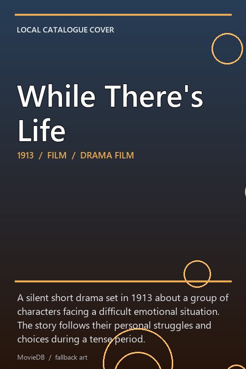 While There's Life poster