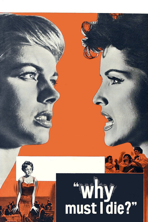 Why Must I Die? poster