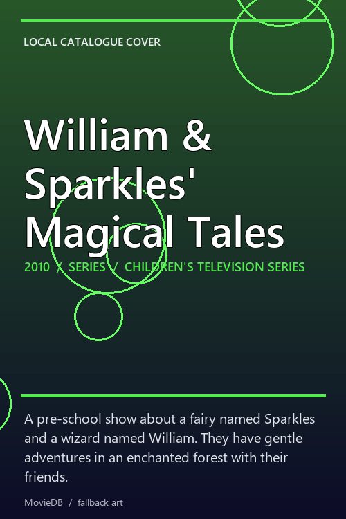 William & Sparkles' Magical Tales poster