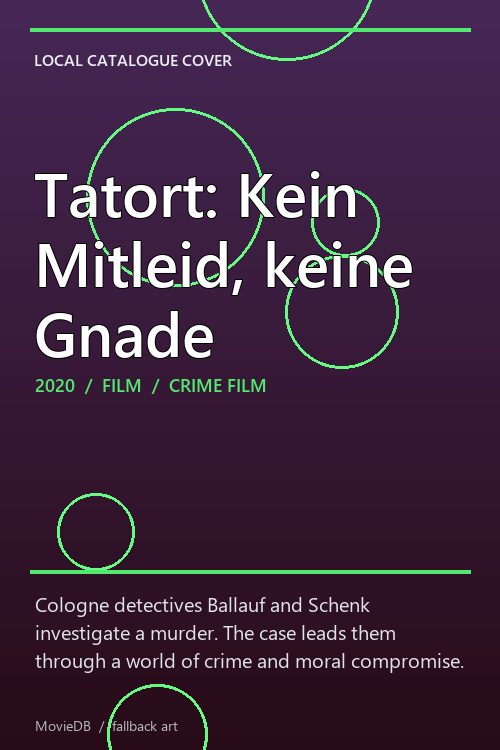 Tatort: Kein Mitleid, keine Gnade poster