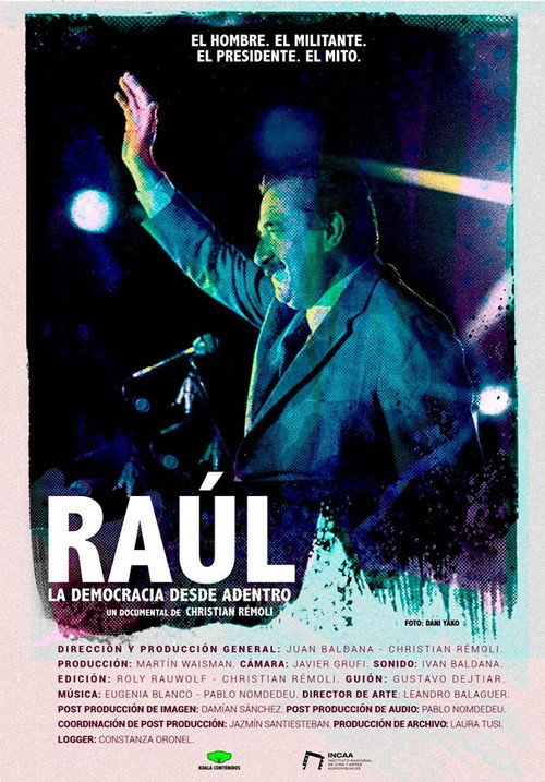 Raúl (The Intimacy of Democracy) poster