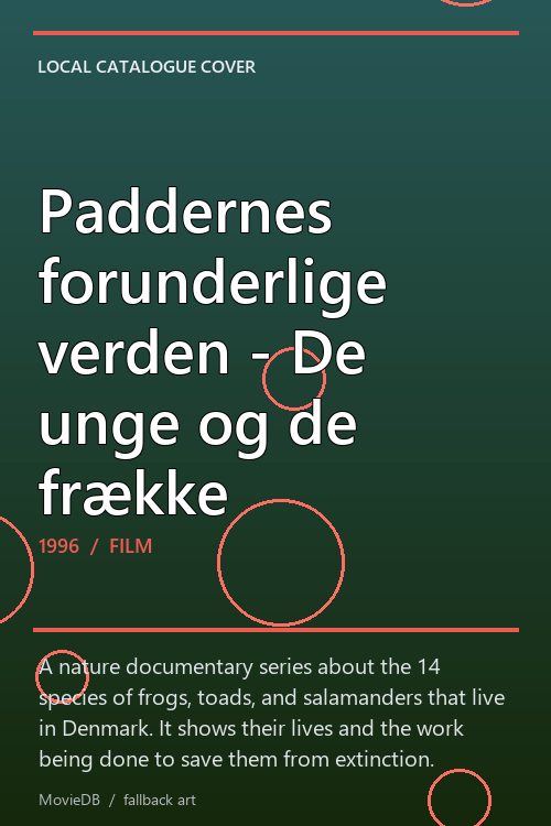 Paddernes forunderlige verden - De unge og de frække poster