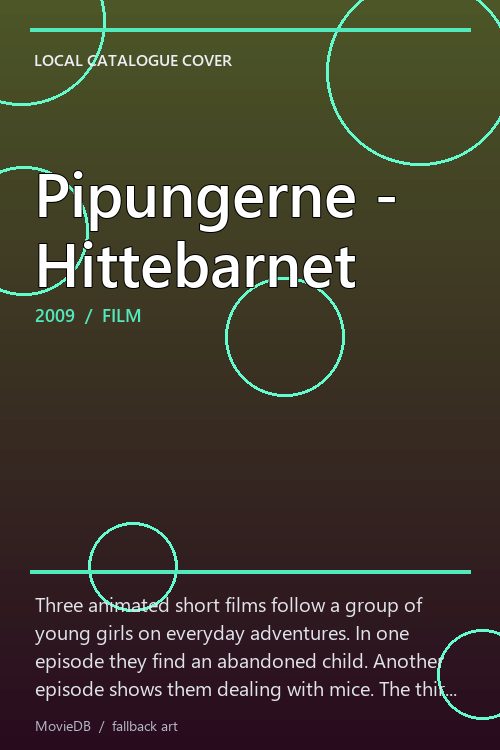 Pipungerne - Hittebarnet poster