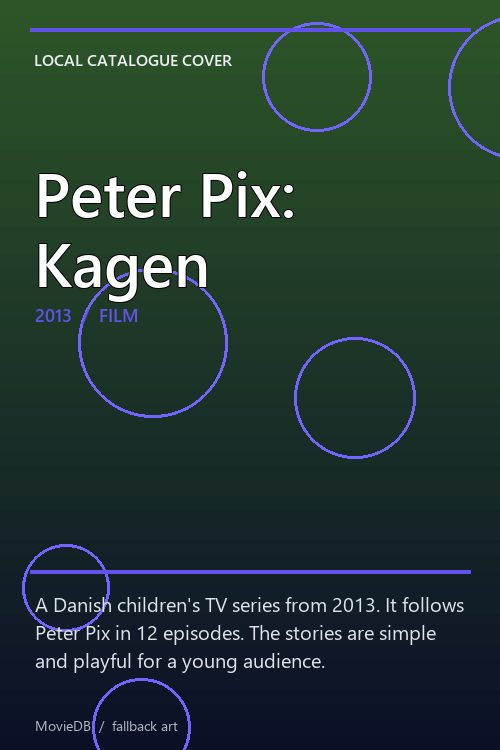 Peter Pix: Kagen poster