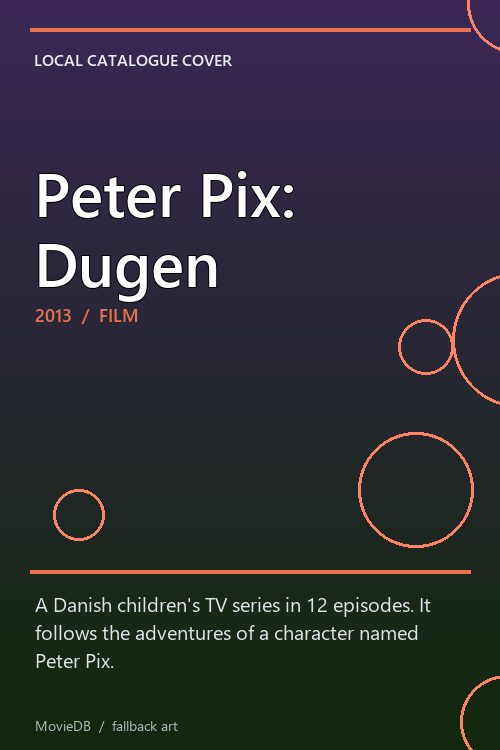 Peter Pix: Dugen poster