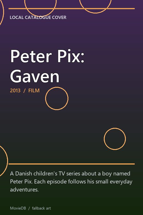 Peter Pix: Gaven poster