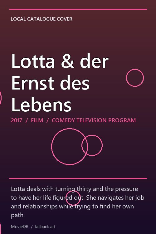 Lotta & der Ernst des Lebens poster