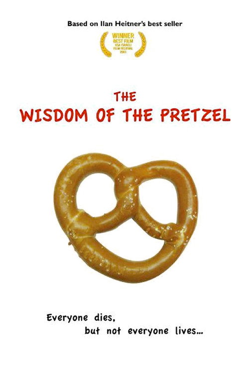 Wisdom of the Pretzel poster