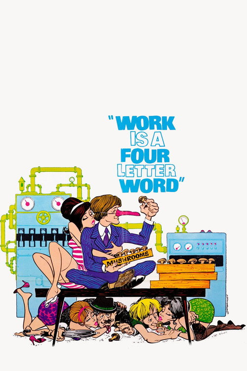 Work Is a Four-Letter Word poster