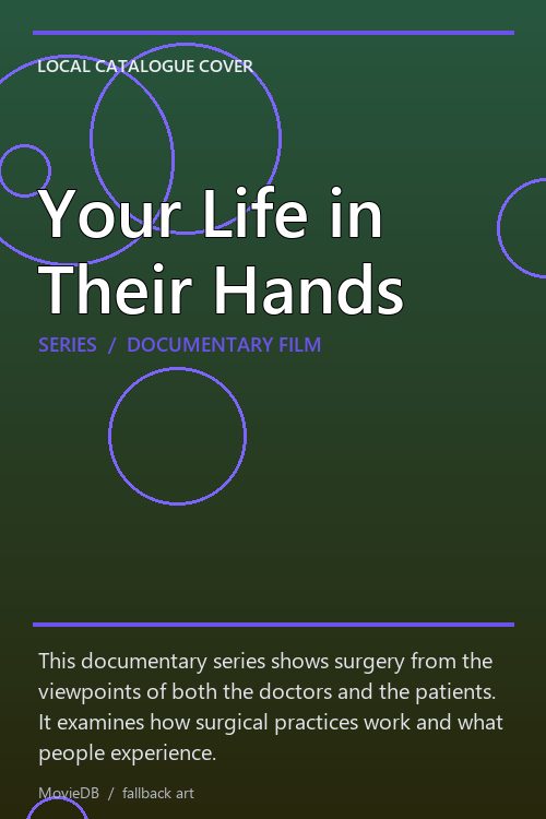 Your Life in Their Hands poster