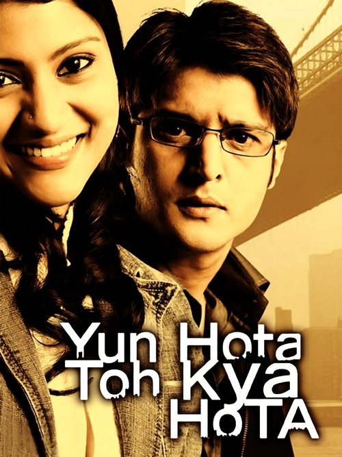 Yun Hota Toh Kya Hota poster