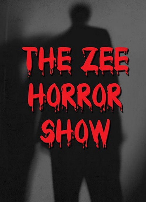 The Zee Horror Show poster