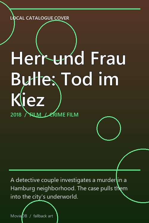 Herr und Frau Bulle: Tod im Kiez poster